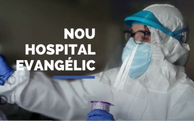 Testimonio de fe y apoyo del Nou hospital evangélic